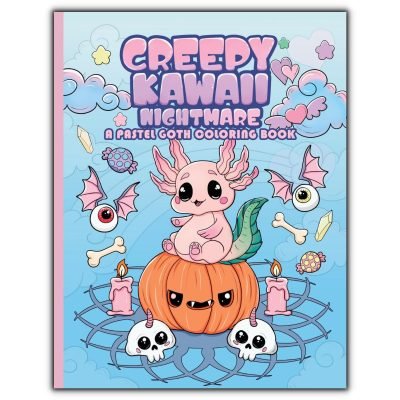 Creepy Kawaii Pastel Goth Coloring Book Front Cover