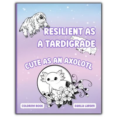 Kawaii Affirmations Axolotl Coloring Book Front Cover