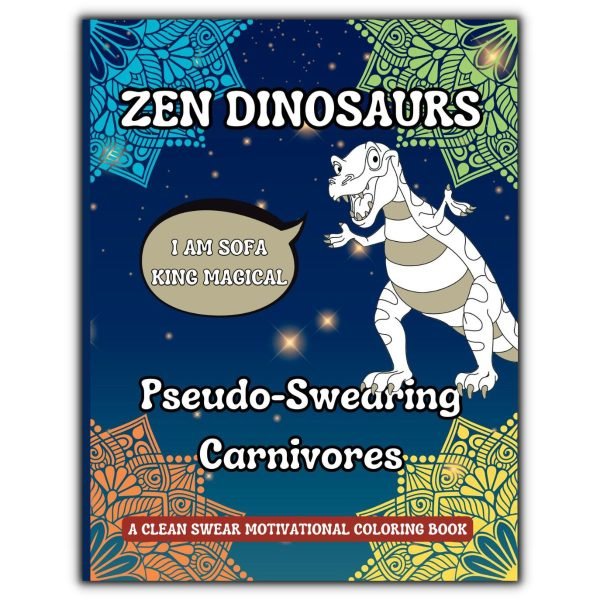 Zen Dinosaurs Coloring Book Clean Front Cover